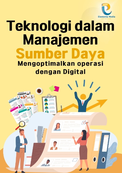 Teknologi dalam Manajemen Sumber Daya: Mengoptimalkan Operasi dengan Digital